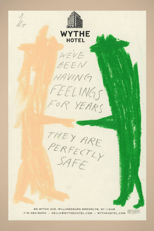 Feelings Are Perfectly Safe Art Print